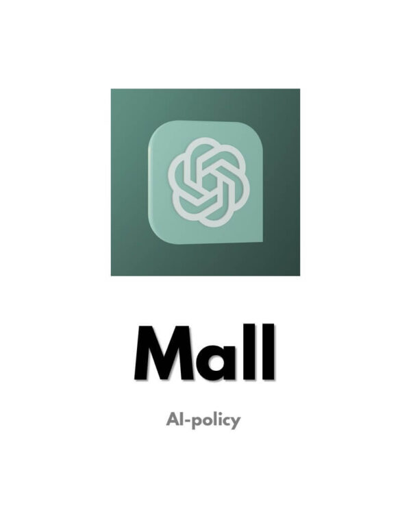 Mall: AI-policy